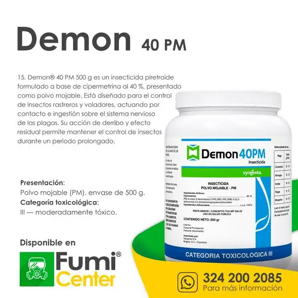 Demon 40 PM — Insecticida Syngenta · polvo mojable de 500 g Demon 40 PM — Insecticida Syngenta · polvo mojable de 500 g — ficha de producto disponible en FumiCenter, distribuidora de insecticidas en Colombia