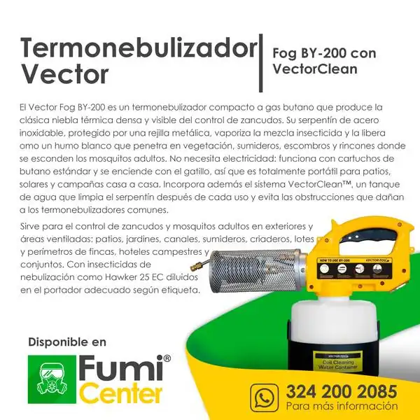 Termonebulizador Vector Fog BY-200 — Con VectorClean™ Termonebulizador Vector Fog BY-200 — Con VectorClean™ — ficha de producto disponible en FumiCenter, distribuidora de insecticidas en Colombia